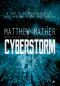 [CyberStorm 01] • Cyberstorm